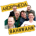 Andromeda-Protestsong Bahnwahn